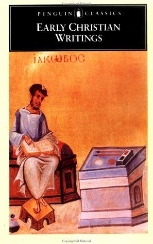 Early Christian Writings The Apostolic Fathers