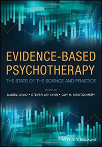 Evidence-Based Psychotherapy The State of the Science and Practice