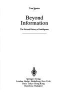 Beyond Information: The Natural History of Intelligence