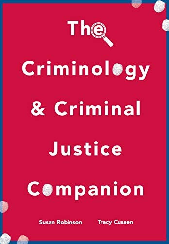 The Criminology and Criminal Justice Companion