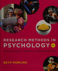 Research Methods in Psychology Evaluating a World of Information, Second Edition