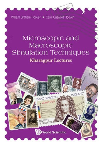 Microscopic and Macroscopic Simulation Techniques Kharagpur Lectures