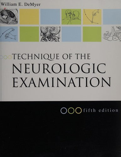 Technique of the Neurologic Examination