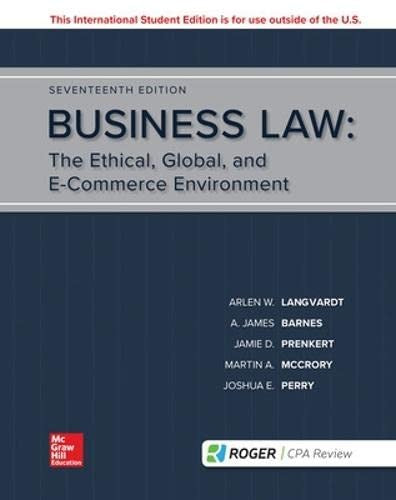Business Law The Ethical, Global, and E-commerce Environment