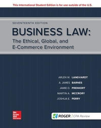 Business Law The Ethical, Global, and E-commerce Environment