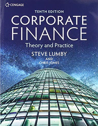 Corporate Finance Theory and Practice