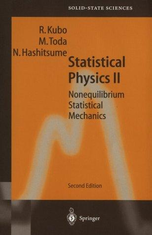 Statistical Physics I Nonequilibrium statistical mechanics. Vol. 2