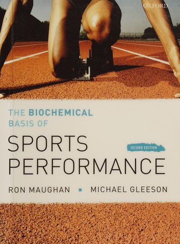 The Biochemical Basis of Sports Performance
