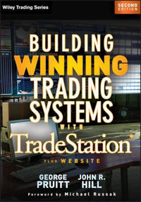 Building Winning Trading Systems with Tradestation, + Website