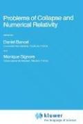 Problems of Collapse and Numerical Relativity