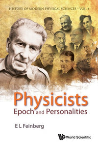 Physicists Epoch and Personalities
