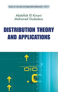 Distribution Theory and Applications