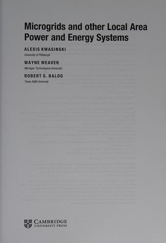 Microgrids and other Local Area Power and Energy Systems