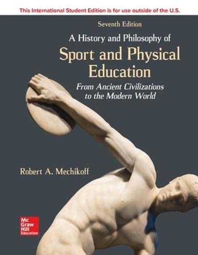 A History and Philosophy of Sport and Physical Education