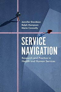 Service Navigation Research and Practice in Health and Human Services