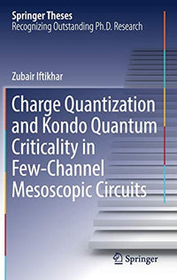 Charge Quantization and Kondo Quantum Criticality in Few-Channel Mesoscopic Circuits