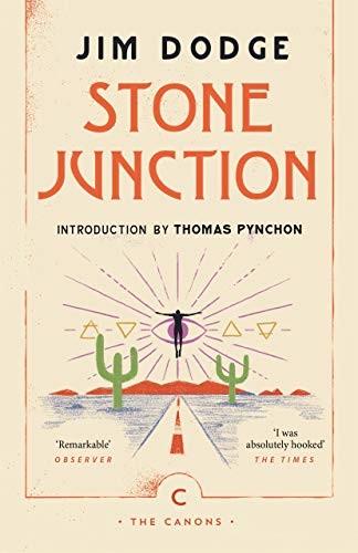Stone Junction An Alchemical Pot-Boiler
