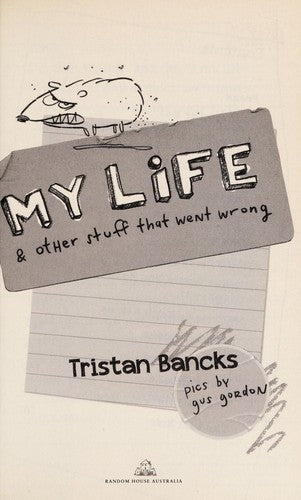 My life and other stuff that went wrong