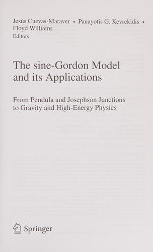 The sine-Gordon Model and its Applications From Pendula and Josephson Junctions to Gravity and High-Energy Physics