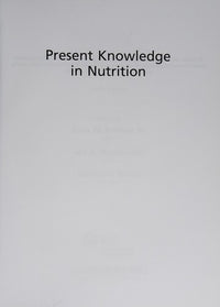 Present Knowledge in Nutrition
