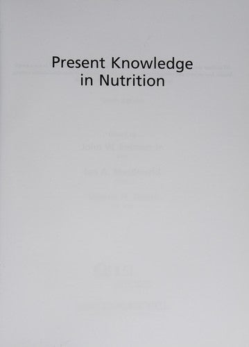 Present Knowledge in Nutrition