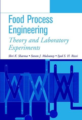 Food Process Engineering Theory and Laboratory Experiments