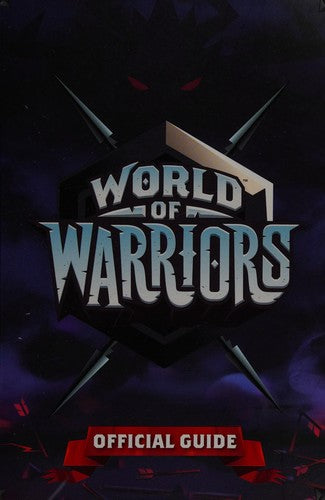 World of Warriors: official guide