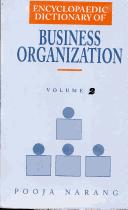 Encyclopaedic Dictionary of Business Organization