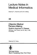 Objective Medical Decision-Making Systems Approach in Disease Workshop, Crete, Greece, April 30–May 5, 1985 Proceedings