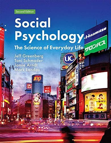 Social Psychology The Science of Everyday Life