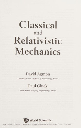 Classical and Relativistic Mechanics