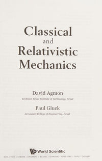 Classical and Relativistic Mechanics