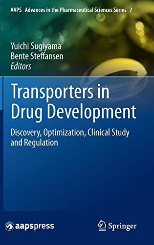Transporters in Drug Development Discovery, Optimization, Clinical Study and Regulation