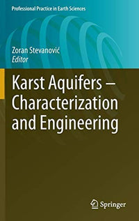 Karst Aquifers - Characterization and Engineering