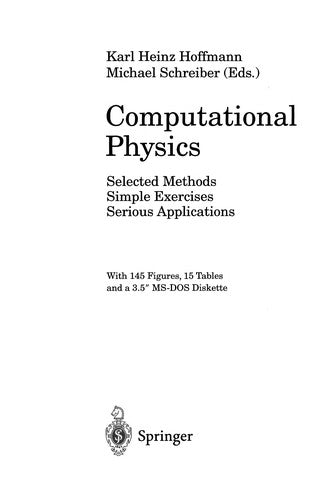 Computational Physics Selected Methods Simple Exercises Serious Applications