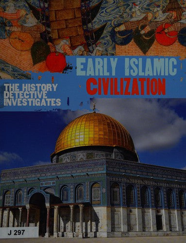 Early Islamic Civilization