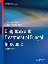 Diagnosis and Treatment of Fungal Infections