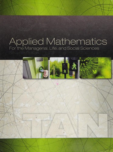 Applied Mathematics for the Managerial, Life, and Social Sciences