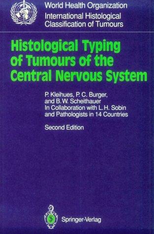 Histological Typing of Tumours of the Central Nervous System