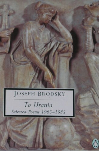 To Urania Selected Poems, 1965-1985