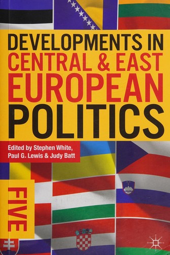 Developments in Central and East European Politics 5