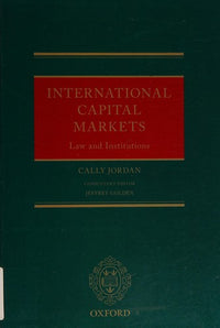 International Capital Markets Law and Institutions