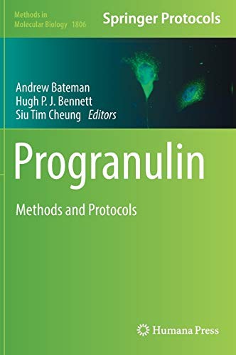 Progranulin Methods and Protocols