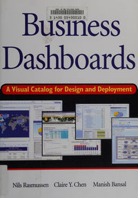 Business Dashboards A Visual Catalog for Design and Deployment