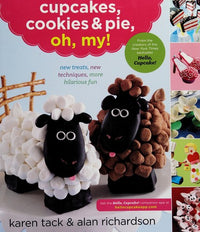 Cupcakes, Cookies, and Pie, Oh, My!