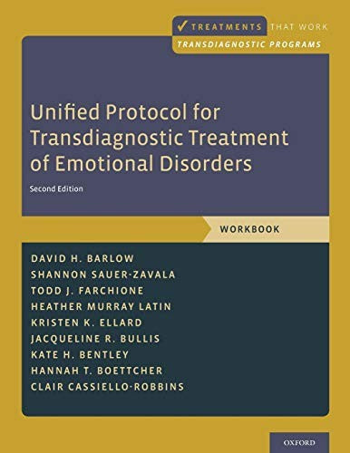 Unified Protocol for Transdiagnostic Treatment of Emotional Disorders Workbook