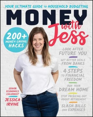 Money with Jess, Award-Winning Book of the Year Your Ultimate Guide to Household Budgeting