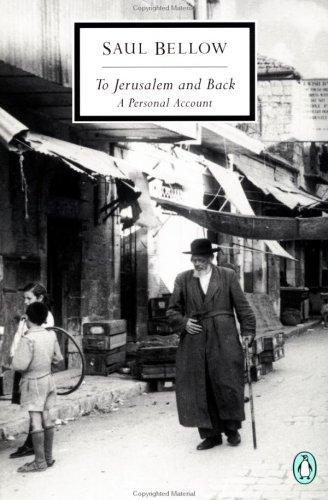 To Jerusalem and Back A Personal Account