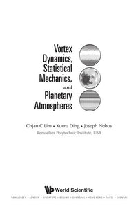 Vortex Dynamics, Statistical Mechanics, and Planetary Atmospheres