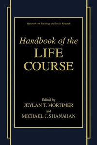 Handbook of the Life Course